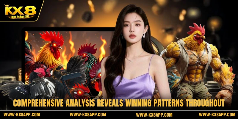 Comprehensive analysis reveals winning patterns throughout