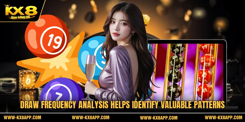 Draw frequency analysis helps identify valuable patterns