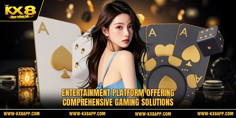 Entertainment platform offering comprehensive gaming solutions