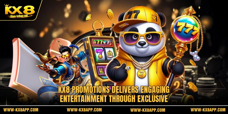 KX8 Promotions delivers engaging entertainment through exclusive