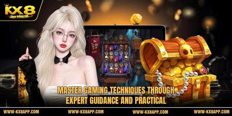 Master gaming techniques through expert guidance and practical